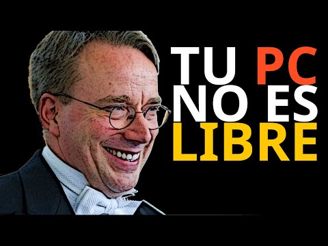 POR QUÉ TU ORDENADOR NO ES LIBRE...NI PUEDE SERLO [si tiene menos de 10 años]