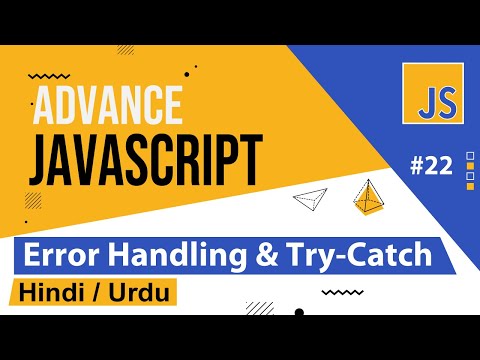 Advance JavaScript - Error Handling Tutorial in Hindi / Urdu