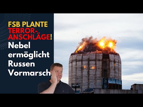 Ukrainer verhindern FSB-Terroranschläge! Ukraine Lagebericht (519) und Q&A