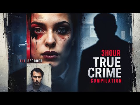 3 HOUR TRUE CRIME COMPILATION | 6 Cases That Shook The World | Part 5