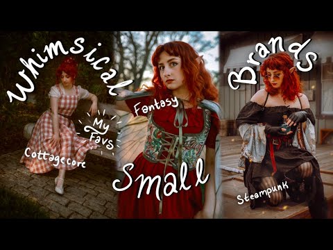 My Whimsical Favorite Brands That I've Worked With! - Cottagecore, Fantasy, and Steampunk