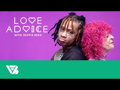 Love Advice with Trippie Redd & a Real Therapist