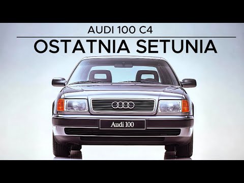 BEST CARS OF THE 90'S - AUDI 100 C4