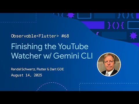 Vibe-coding with Gemini CLI, part 2 | Observable Flutter #68