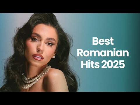 Top Romanian Music 2025 Mix 🎶 Best Romanian Hits 2025 September 🎶 Popular Romanian Songs 2025