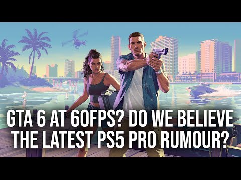 The New GTA 6 60FPS PS5 Pro Rumours: Are They Credible?