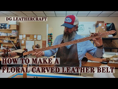 How to Make a Floral Carved Leather Belt