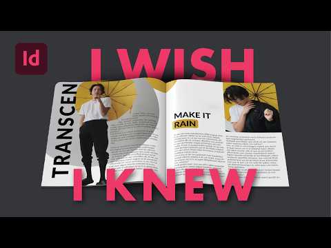 5 Things I wish I knew before starting in InDesign