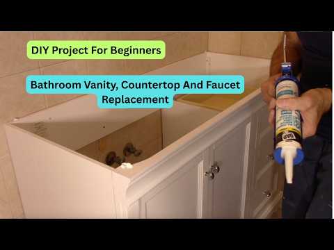 How To Replace A Bathroom Vanity And Sink