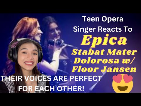 Teen Opera Singer Reacts To Epica - Stabat Mater Dolorosa w/ Floor Jansen