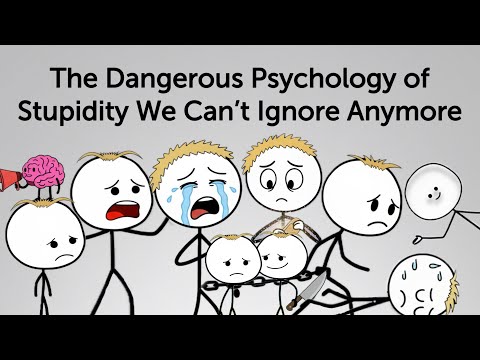 The Dangerous Psychology of Stupidity We Can’t Ignore Anymore