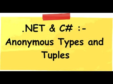 .NET  and c# (Csharp) interview questions :- Why anonymous types are better than tuples ?