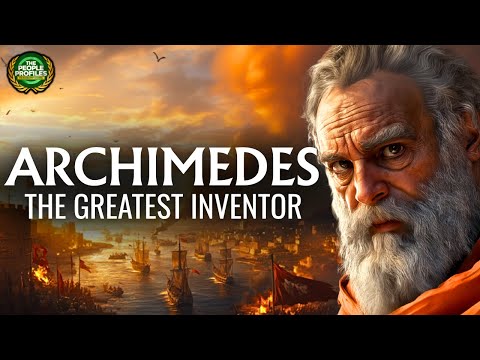 Archimedes - The Greatest Inventor of the Ancient World Documentary