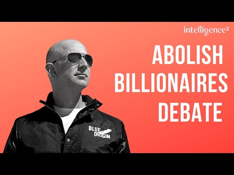 Debate: Should Billionaires be Abolished?
