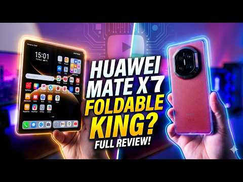 Pliabilul Viitorului - IP59, Shock Proof - HUAWEI Mate X7 - Review