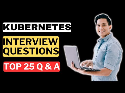 Kubernetes Interview Questions and Answers | How to Pass the Kubernetes Interview