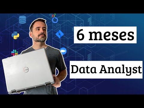 6 meses como Data Analyst: Mi experiencia sincera