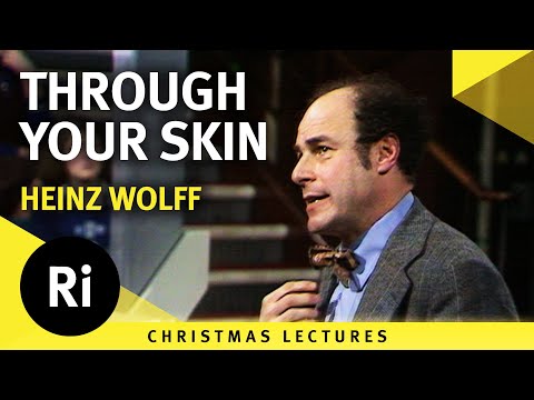 Looking through your skin - Heinz Wolff's 1975 Christmas Lectures 5/6