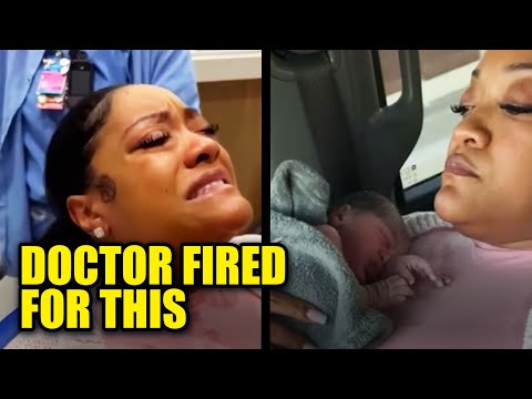 Update: Doctor Fired After Forcing Black Woman To Give Birth In Car