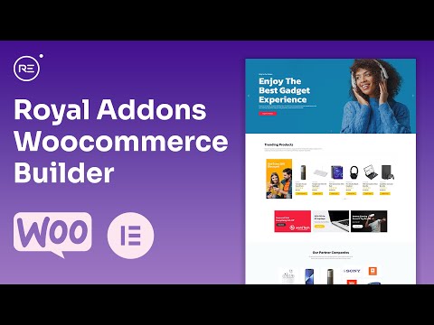 Elementor Woocommerce Builder Tutorial - Free Woocommerce builder by Royal Elementor Addons