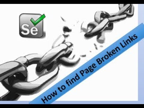 How to find broken links & Images using Selenium Webdriver
