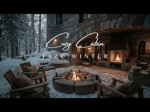 Winter Jazz Vibes ❄️ Cozy Cabin Jazz Music for Snowfall Ambiance