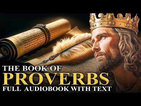 BOOK OF PROVERBS (KJV)📜 The Ultimate Guide to Wisdom - Full Audiobook With Text