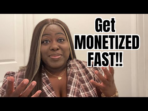 GET MONETIZED FAST ON YOUTUBE | Real tips to get you PAID!