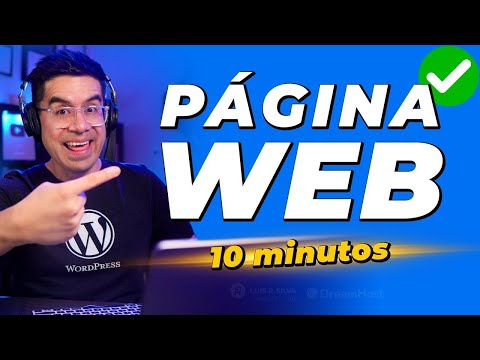 Cómo hacer una Página Web en WordPress 🔥 En 10 minutos TODO lo que Necesitas Saber ✅