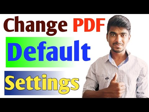 How to change pdf default settings | How to change default pdf viewer appe |