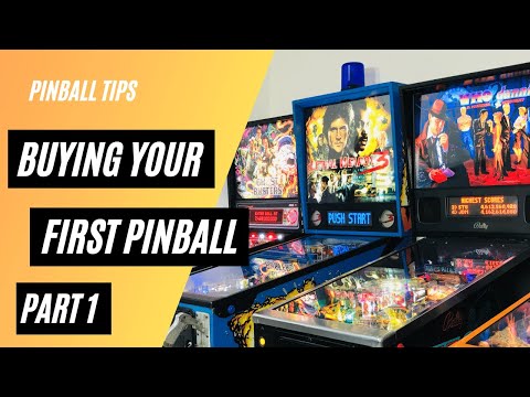 Tips for buying your first pinball - Part 1