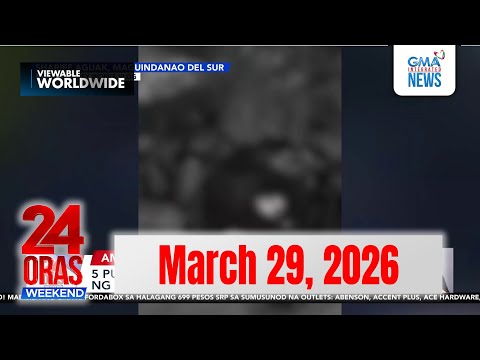 24 Oras Weekend Express: March 29, 2026 [HD]
