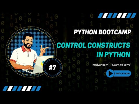 Python Programming Bootcamp #7 | Control Statements in Python — Making Your Code Think!