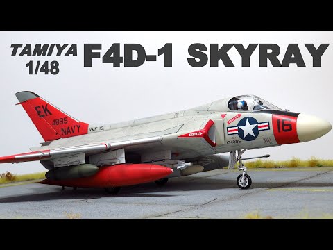 TAMIYA F4D-1 SKYRAY - BUILD IN 6 DAY - 1/48 AIRCRAFT
