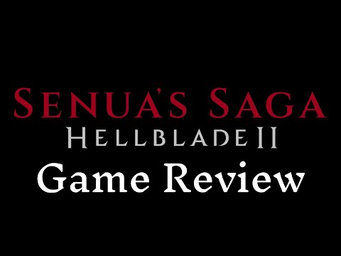 Senua's Saga: HellBlade II - A Video Review