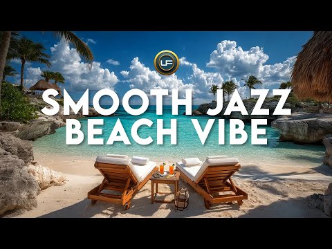 SMOOTH JAZZ  BEACH VIBE 03