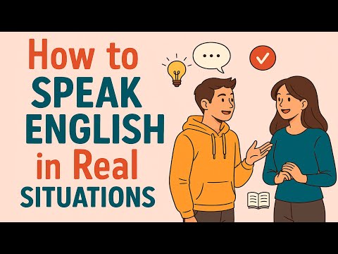 How to Speak English in Real Situations -  English for Beginners | Podcast English