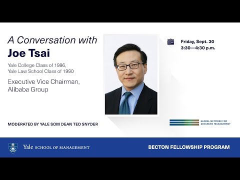 A Conversation with Joe Tsai YC '86, LAW '90, Executive Vice Chairman of Alibaba Group