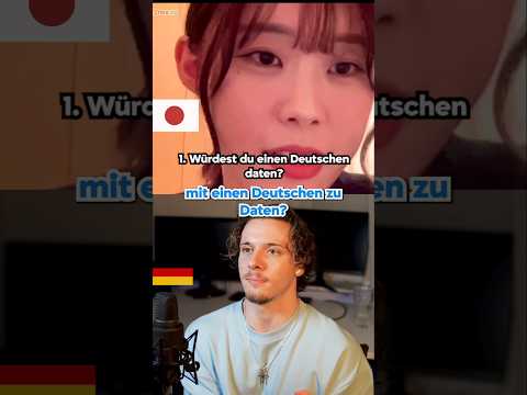 Wollen Japanerinnen Deutsche Daten? 🇩🇪🇯🇵