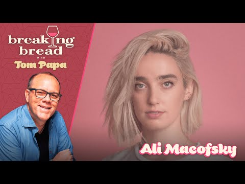 Breaking Bread with Ali Macofsky