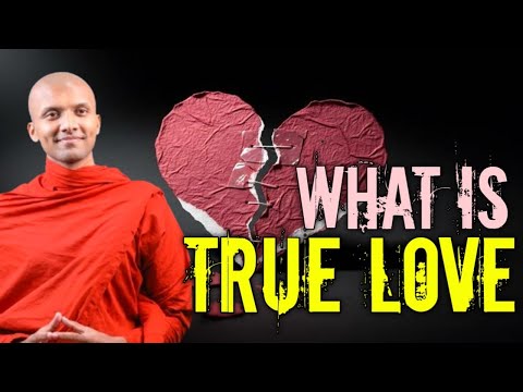 What Is True Love Really About? | Buddhism in English