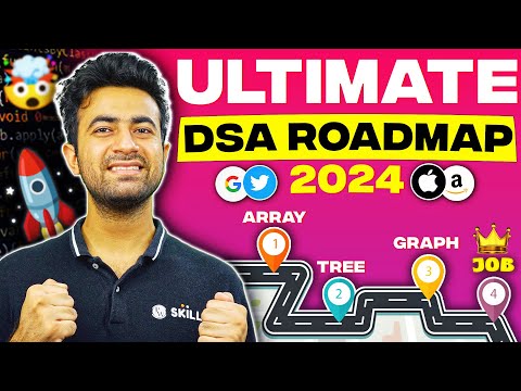 Ultimate DSA Roadmap 2024 🚀 Complete Step By Step Roadmap To Crack Placements & Internships #dsa