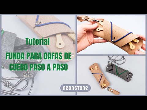 Funda para gafas de cuero DIY. Crea tu propio estuche de gafas fácil y sin costuras.