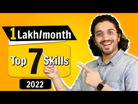 Top 7 Skills of 2022 | Earn 1Lakh/month | Anyone can learn | Work from Home :)