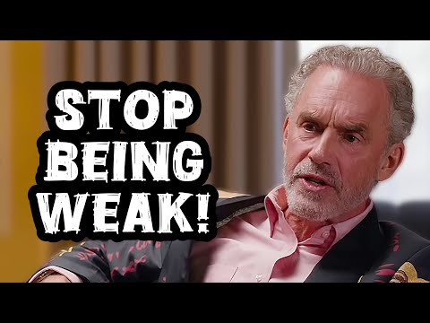 Jordan Peterson: "It's Not Okay to Be Weak Loser"