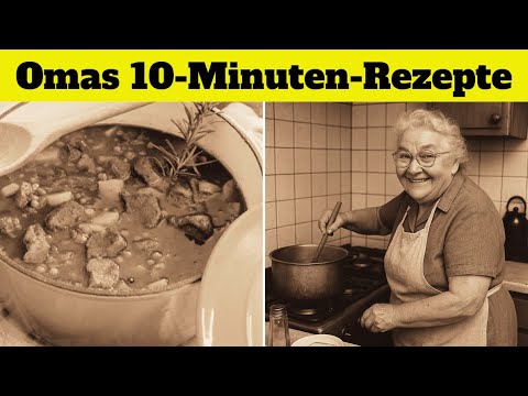 15 Forgotten 10-Minute Recipes – This is how Grandma cooked!