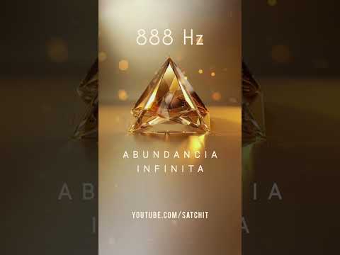 888 Hz ABUNDANCIA INFINITA ✨ #888Hz #abundancia