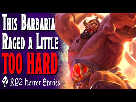 The Whole Party Almost DIED… because of barbarian rage? - RPG Horror Stories
