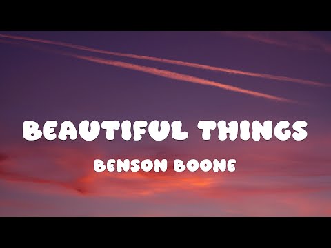 Benson Boone - Beautiful Things (Lyrics)