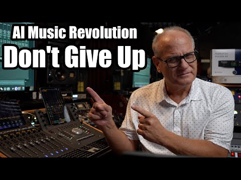 AI Music Revolution - Don't Give Up